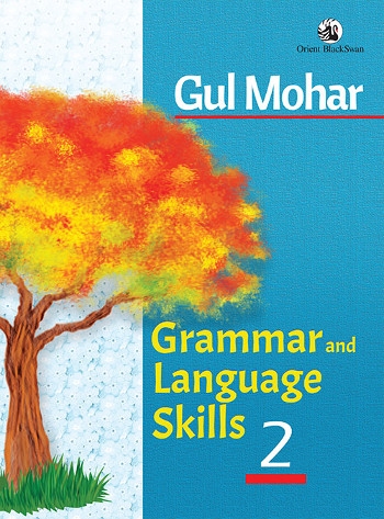 Gul Mohar Grammar and Language Skills Class 2