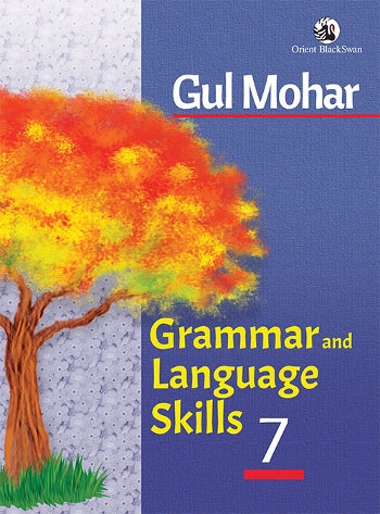 Gul Mohar Grammar and Language Skills Class 7