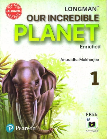 Longman Our Incredible Planet Grade 1