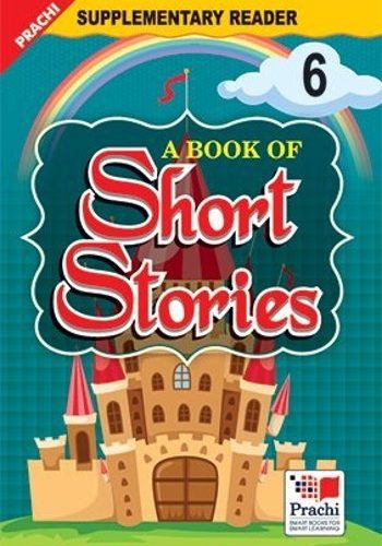 Prachi Supplementary Reader A book of Short Stories Class 6