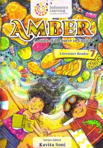Indiannica Learning Amber English Literature Reader 7