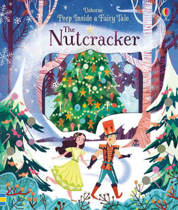 Usborne Peep Inside a Fairy Tale The Nutcracker