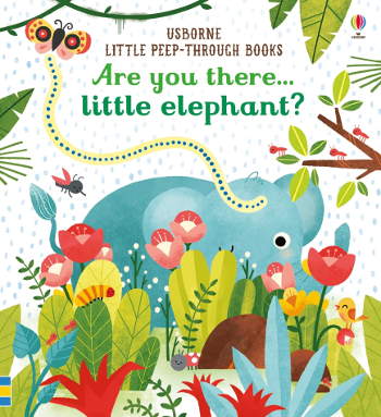 Usborne Are you there Little Elephant
