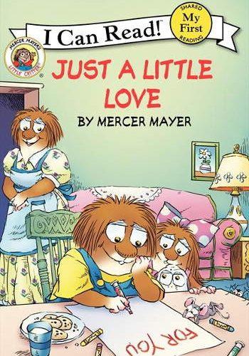 HarperCollins Little Critter: Just a Little Love