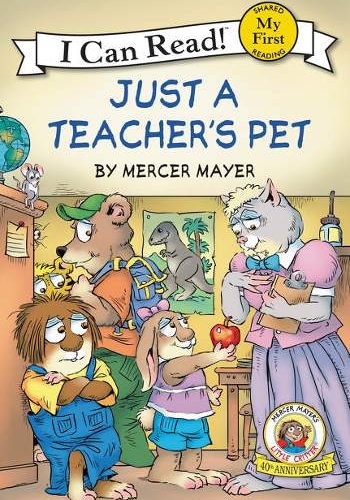 HarperCollins Little Critter: Just a Teacher's Pet
