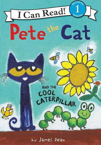 HarperCollins Pete the Cat and the Cool Caterpillar