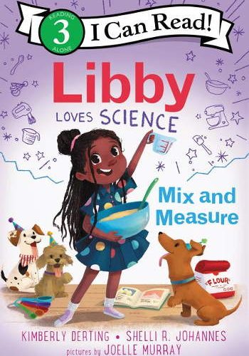 HarperCollins Libby Loves Science: Mix and Measure