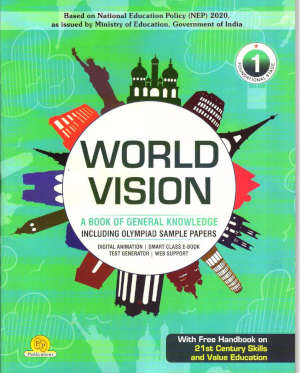 P.P. Publications World Vision General Knowledge Book Class 1