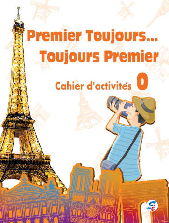 Sapphire Premier Toujours Cahier d’activites Workbook 0