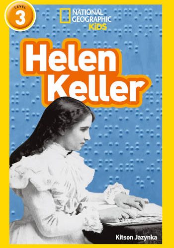 National Geographic Kids Helen Keller Level 3