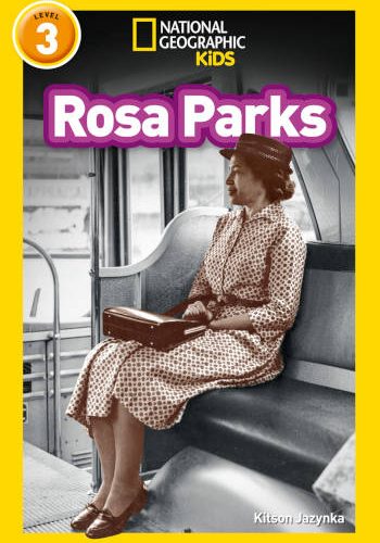National Geographic Kids Rosa Parks Level 3