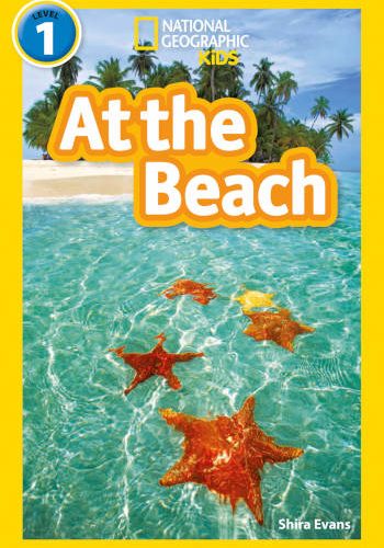 National Geographic Kids At the Beach Level 1