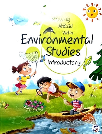 Moving Ahead With Environmental Studies Introductory