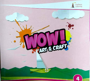 Eupheus Learning Wow! Art & Craft 4