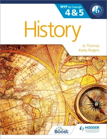 Hodder History for the IB MYP 4 & 5: By Concept