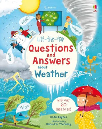 Usborne Lift-the-flap Questions and Answers about Weather
