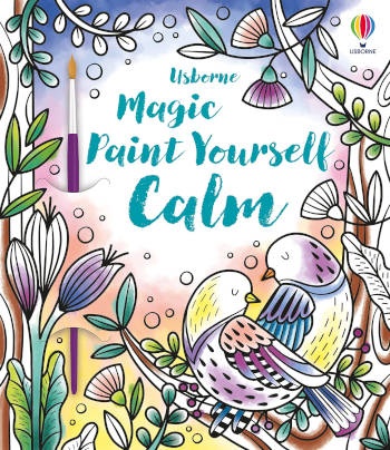 Usborne Magic Paint Yourself Calm