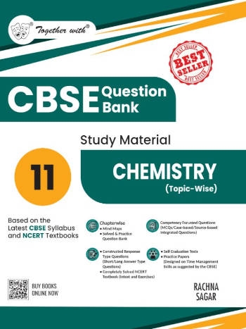 Together With CBSE Class 11 Chemistry Question Bank/Study Material Exam 2026