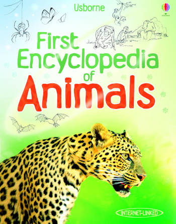 Usborne First Encyclopedia of Animals