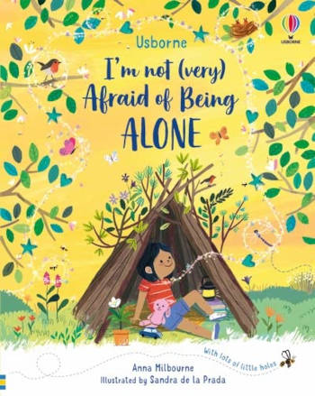Usborne I'm Not (Very) Afraid of Being Alone