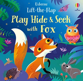 Usborne Lift-the-Flap Play Hide and Seek with Fox