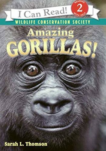 HarperCollins Amazing Gorillas! (I Can Read Level 2)