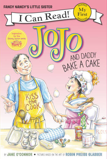 HarperCollins JoJo and Daddy Bake a Cake (My First I Can Read)