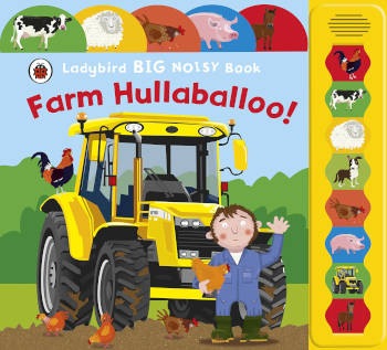 Ladybird Big Noisy Book Farm Hullaballoo!