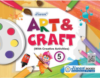 Jiwan Art & Craft with Creative Activities Class 5