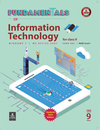 Ananda Bharati Fundamentals of Information Technology For Class 9