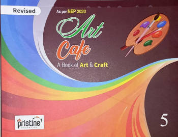 Srijan Art Cafe A Book of Art & Craft Class 5