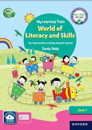 Oxford My Learning Train World of Literacy and Skills Class 1