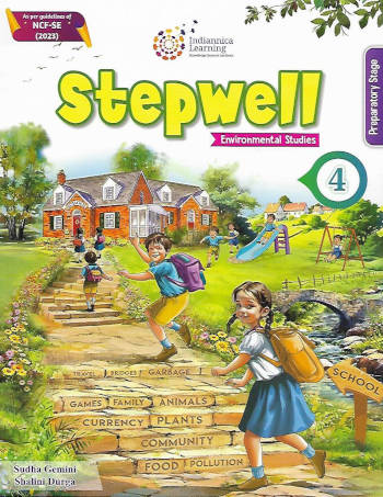 Indiannica Learning Stepwell Environmental Studies Book 4