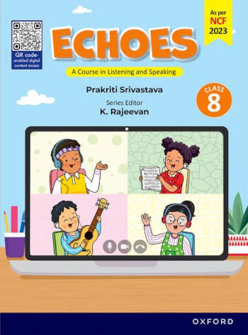 Oxford Echoes A Course in Listening and Speaking Class 8