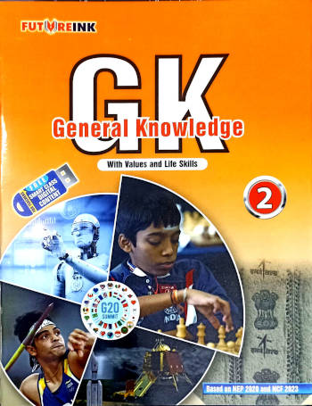 Futureink General Knowledge With Values and Life Skills Book 2
