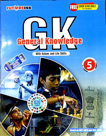 Futureink General Knowledge With Values and Life Skillls Book 5