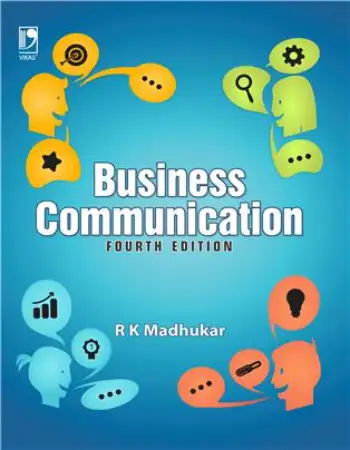 Vikas Publishing BUSINESS COMMUNICATION 4TH ED