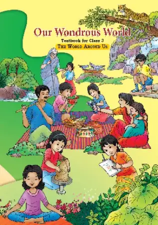 NCERT Our Wondrous World (EVS) for Class 3