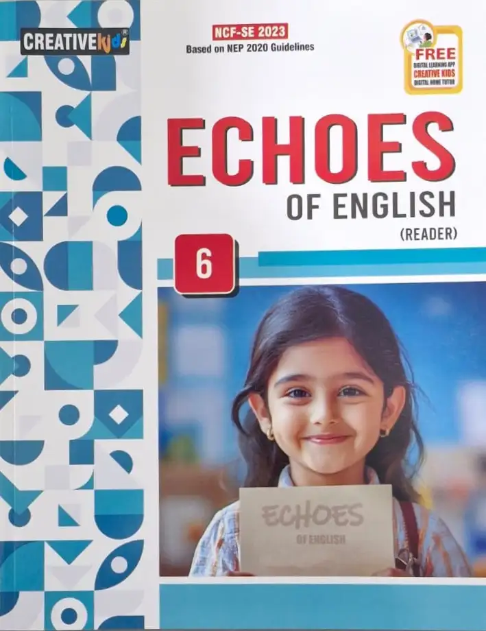 Creativekids Echoes of English Reader Class 6
