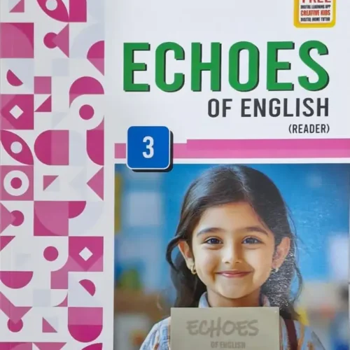 Creativekids Echoes of English Reader Class 3