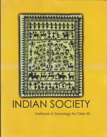 NCERT Indian Society Sociology For Class 12