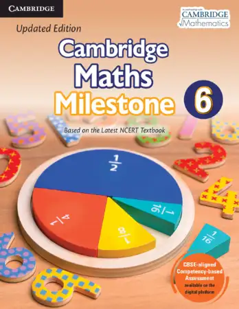 Cambridge Maths Milestone Book 6 (Latest Edition)