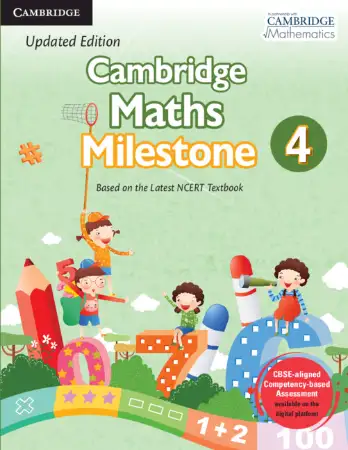Cambridge Maths Milestone Book 4 (Latest Edition)