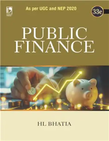 Vikas Publishing Public Finance : As per UGC and NEP 2020 (33rd Edition)