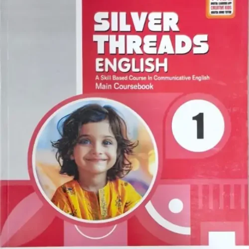 Creativekids Silver Threads English Coursebook 1