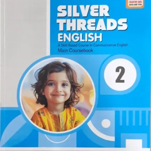 Creativekids Silver Threads English Coursebook 2