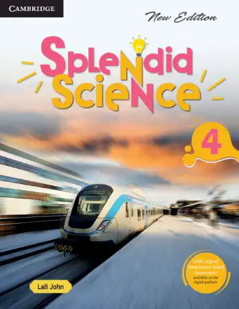 Cambridge Splendid Science Book 4 (Latest Edition)