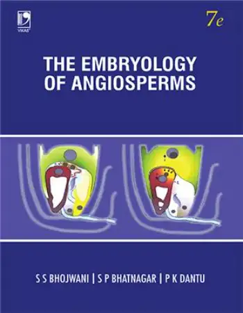 Vikas Publishing The Embryology of Angiosperms (7th Edition)