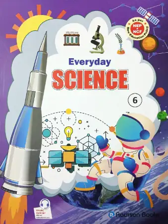 Everyday Science For Class 6