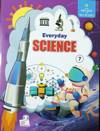 Everyday Science For Class 7